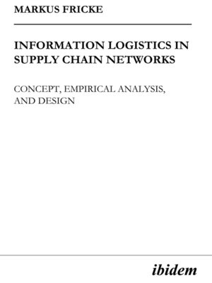 cover image of Information Logistics in Supply Chain Networks